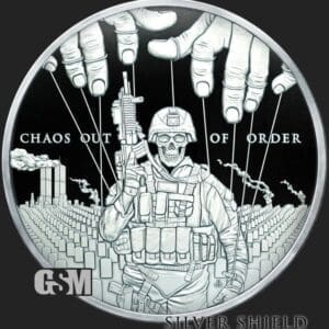 2022 SILVER SHIELD CHAOS OUT OF ORDER 1 OZ SIVER PROOF