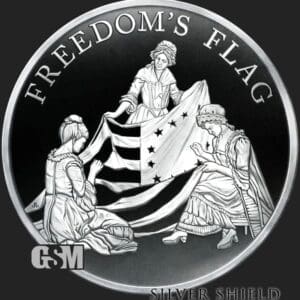 2022 SILVER SHIELD FREEDOMS FLAG 1 OZ SIVER PROOF